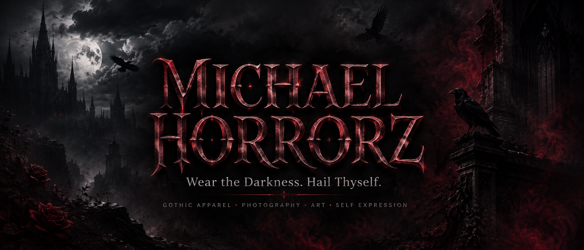 Michael Horrorz - Wear the Darkness. Hail Thyself.